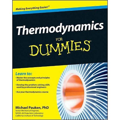 Thermodynamics for Dummies - (For Dummies) by  Mike Pauken (Paperback)