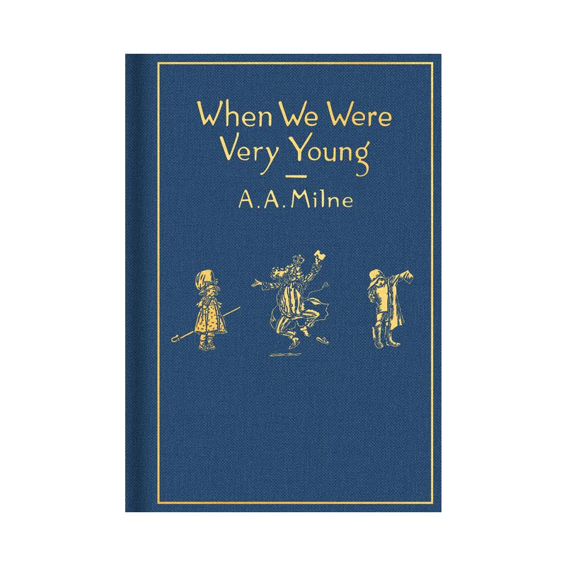 When We Were Very Young: Classic Gift Edition - (Winnie-The-Pooh) by  A A Milne (Hardcover), 1 of 2