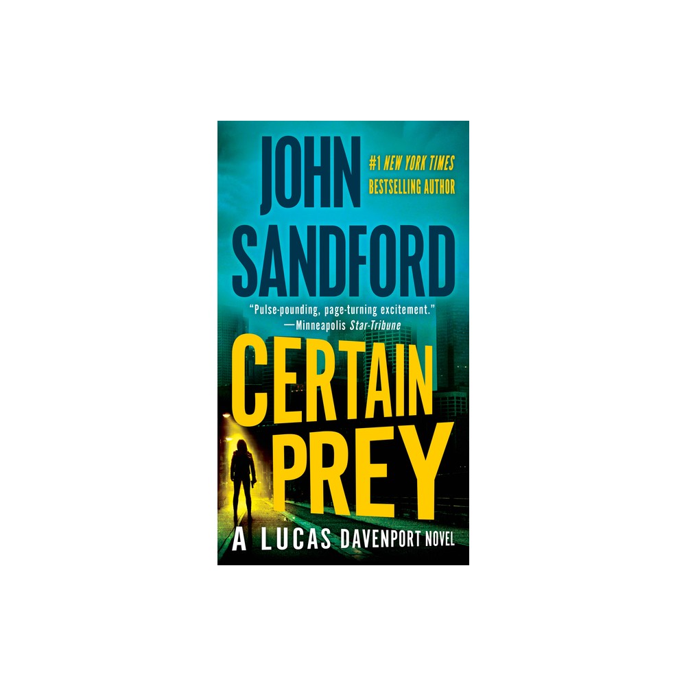 Certain Prey - (Prey Novel) by John Sandford (Paperback)