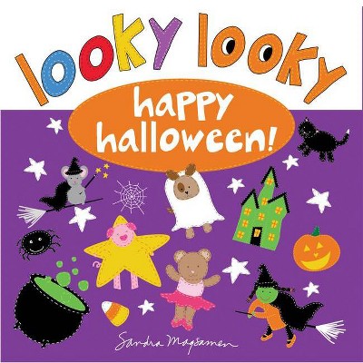 Looky Looky Happy Halloween - (Looky Looky Little One) by  Sandra Magsamen (Hardcover)