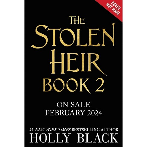 the stolen heir holly black release date