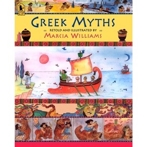 Greek Myths - by  Marcia Williams (Paperback) - 1 of 1