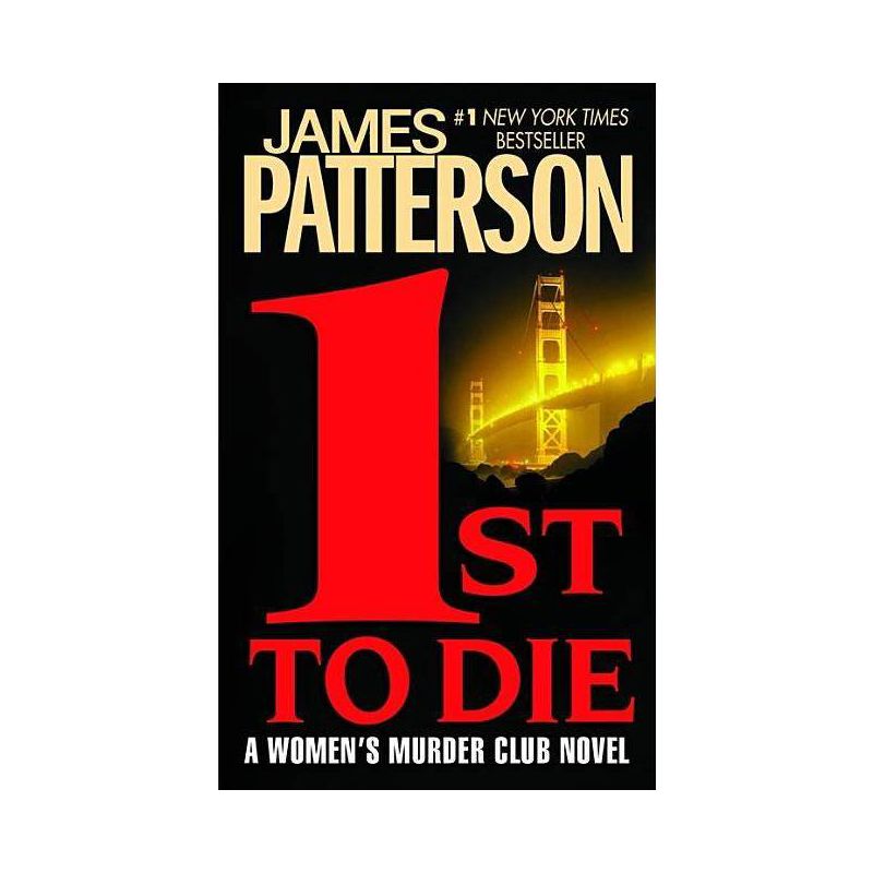 1st to Die by James Patterson (Paperback), 1 of 2