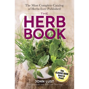 The Herb Book - (Dover Cookbooks) by  John Lust (Paperback) - 1 of 1