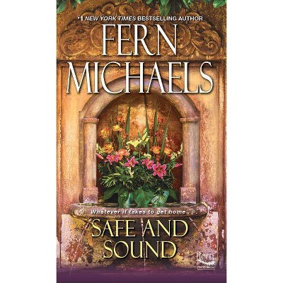 Safe and Sound -  (Sisterhood) by Fern Michaels (Paperback)