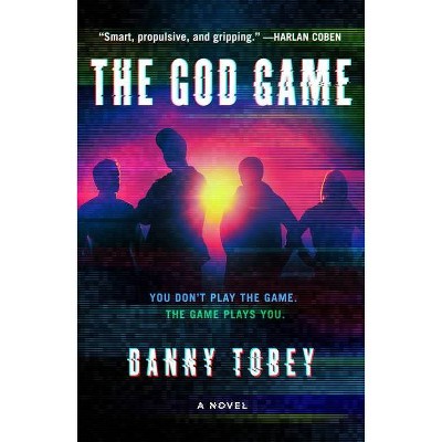  The God Game - by  Danny Tobey (Paperback) 