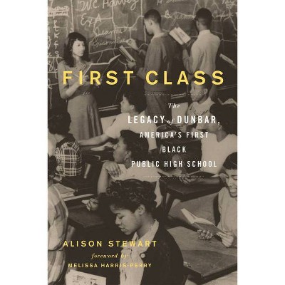 First Class - by  Alison Stewart (Paperback)