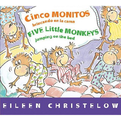 Cinco Monitos Brincando En La Cama/Five Little Monkeys Jumping on the Bed - (Five Little Monkeys Story) by  Eileen Christelow (Board Book)