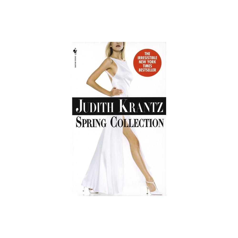 Spring Collection - (Ill Take Manhattan) by Judith Krantz (Paperback)