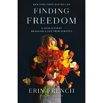 Finding Freedom - by Erin French