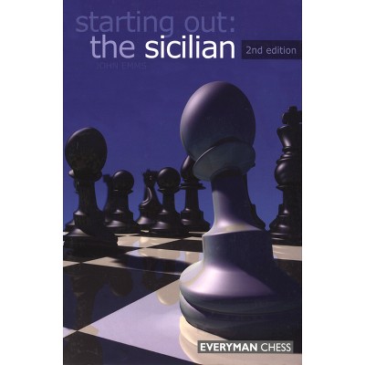 Starting Out - (Starting Out - Everyman Chess) 2nd Edition by  John Emms (Paperback)