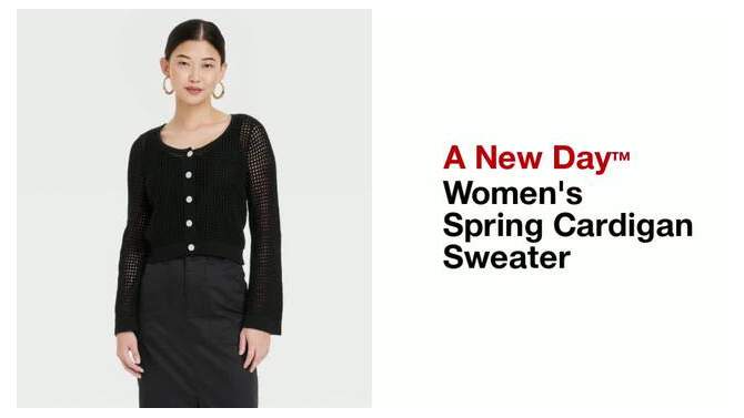 Women's Spring Cardigan Sweater - A New Day™, 2 of 9, play video