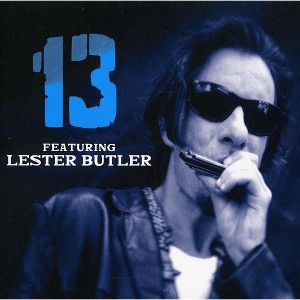 13 - 13: Featuring Lester Butler (CD) - 1 of 1