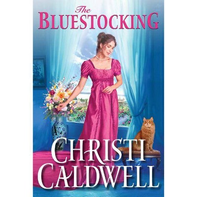 The Bluestocking - (Wicked Wallflowers) by  Christi Caldwell (Paperback)