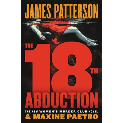 The 18th Abduction - (Women's Murder Club) by  Maxine Paetro (Paperback)