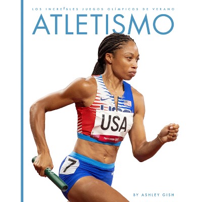 Atletismo - by  Ashley Gish (Paperback)