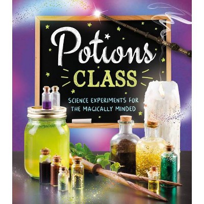 Potions Class - by  Eddie Robson (Paperback)