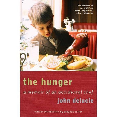  The Hunger - by  John Delucie & Graydon Carter (Paperback) 