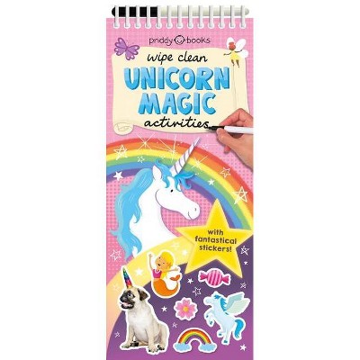 Wipe Clean Activities: Unicorn Magic - (Wipe Clean Activity Books) by  Roger Priddy (Mixed Media Product)