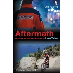 Aftermath - (Emergence) by  Lisa Parsons (Paperback)