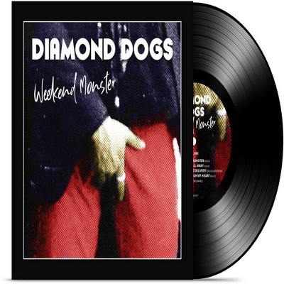 Diamond Dogs - Weekend Monster (Vinyl)