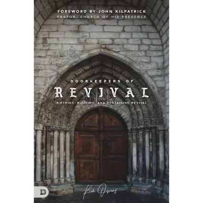 Doorkeepers of Revival - by  Kim Owens (Paperback)