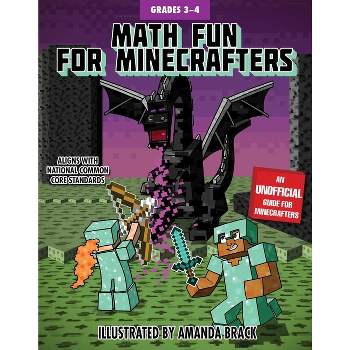 Math Fun for Minecrafters: Grades 3-4 - (Math for Minecrafters) by  Sky Pony Press (Paperback)