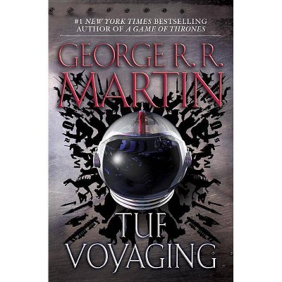 Tuf Voyaging - by  George R R Martin (Paperback)