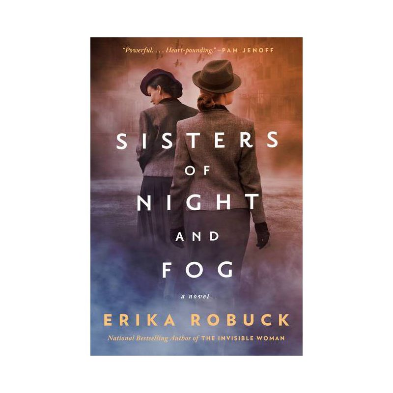 Sisters of Night and Fog - by  Erika Robuck (Paperback), 1 of 2