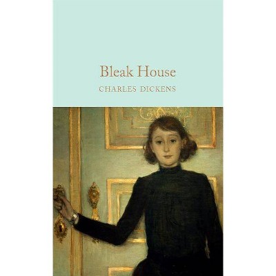 Bleak House - by  Charles Dickens (Hardcover)