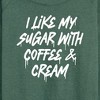 Women's - Instant Message - Sugar With Coffee And Cream Lightweight French Terry Wide Neck Long Sleeve Graphic Shirt - 2 of 4
