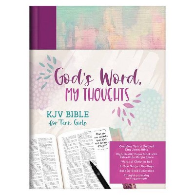 God's Word, My Thoughts KJV Bible for Teen Girls - by  Compiled by Barbour Staff (Hardcover)
