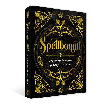 Spellbound - by  Lucy Cavendish (Hardcover)