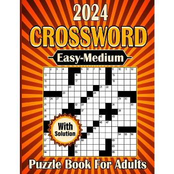2024 Crossword Puzzle Book For Adults With Solution - by  John C Newberry (Paperback)
