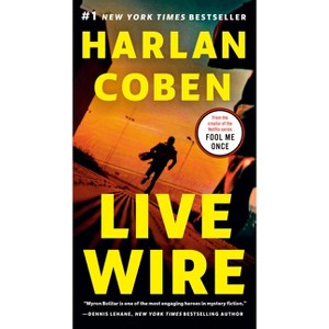 Live Wire ( Myron Bolitar) (Reprint) (Paperback) by Harlan Coben - 1 of 1
