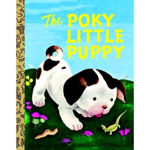 The Poky Little Puppy - (Little Golden Book) Abridged by  Janette Sebring Lowrey (Board Book) - 1 of 1