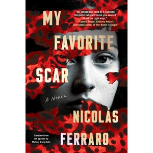 My Favorite Scar - by Nicolás Ferraro - 1 of 1
