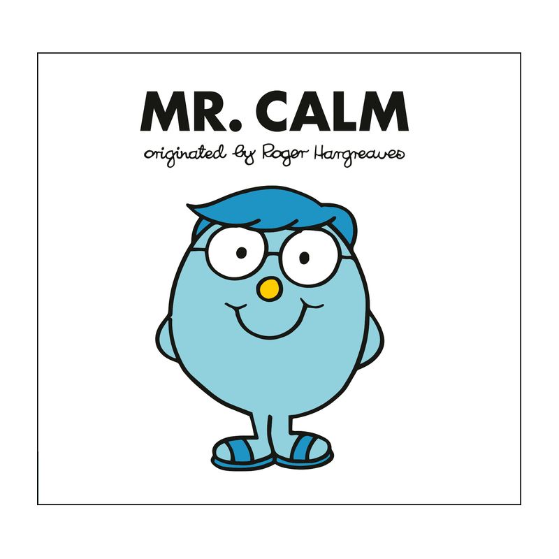 Mr. Calm - (Mr. Men and Little Miss) by  Adam Hargreaves (Paperback), 1 of 2