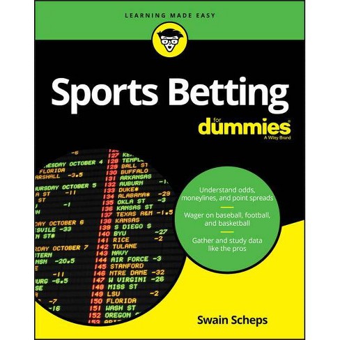 Sports Betting For Dummies - By Swain Scheps (paperback) : Target