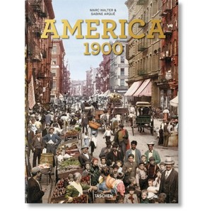 America 1900 - by  Marc Walter & Sabine Arqué (Hardcover) - 1 of 1