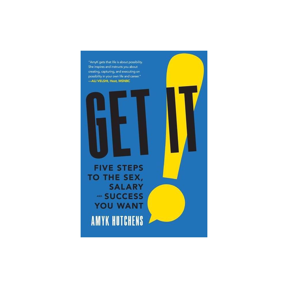 ISBN 9781544506937 product image for Get It - by Amyk Hutchens (Hardcover) | upcitemdb.com
