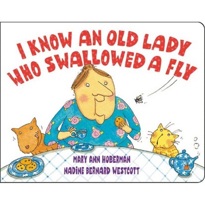 I Know an Old Lady Who Swallowed a Fly - (Board Book)