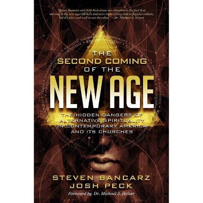 The Second Coming of the New Age - by  Josh Peck & Steven Bancarz (Paperback)