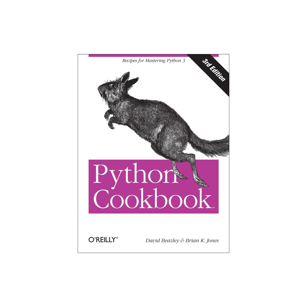 Python Cookbook - 3rd Edition by David Beazley & Brian K Jones (Paperback)