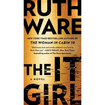The It Girl - by  Ruth Ware (Paperback)
