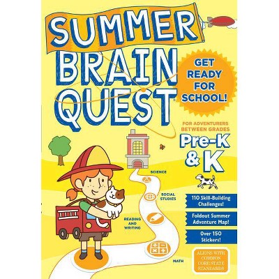 Summer Brain Quest Pre K & K - by Workman (Paperback)