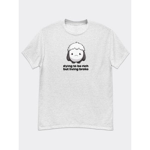 MyMoodTee Women’s Dying to Be Rich But Living Broke Cotton Graphic Tee – Funny Money Struggle Shirt - 1 of 4