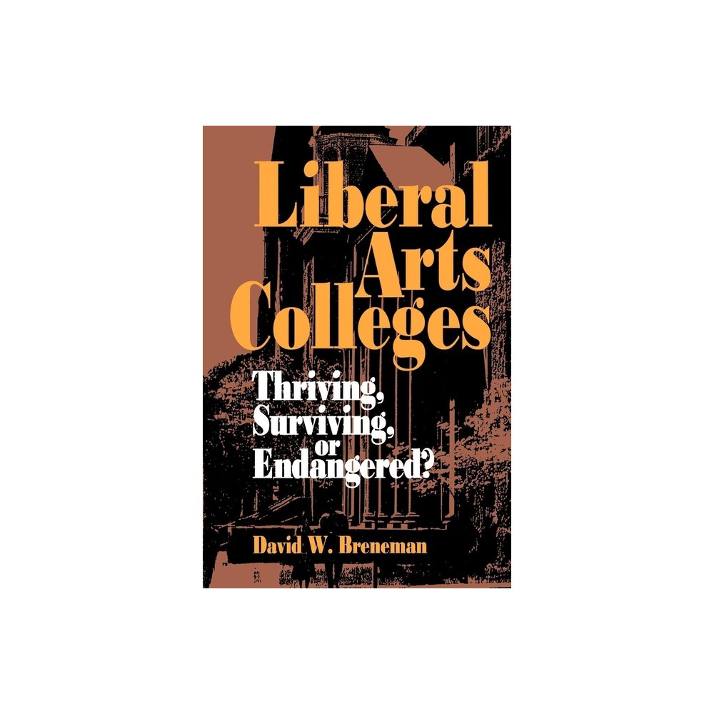 ISBN 9780815710615 product image for Liberal Arts Colleges - by David W Breneman (Paperback) | upcitemdb.com