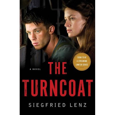 The Turncoat - by  Siegfried Lenz (Paperback)