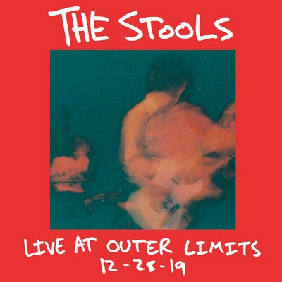 Stools - Live At Outer Limits 12-28-19 (Vinyl)